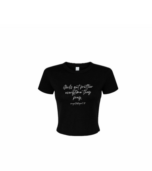 Pretty Girls Pray (Baby Tee)